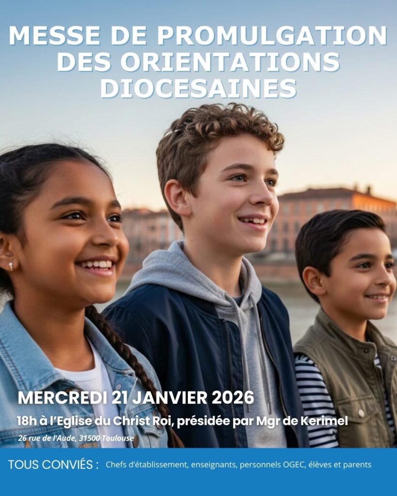 Affiche de la messe de promulgation des orientations diocésaines, mercredi 21 janvier 2026 à 18h, église du Christ Roi à Toulouse